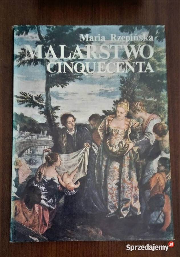 Malarstwo Cinquecenta M Rzepińska Poznań