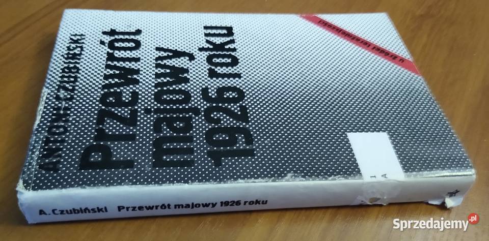 Przewrót majowy 1926 roku Antoni Czubiński pomorskie Gdańsk