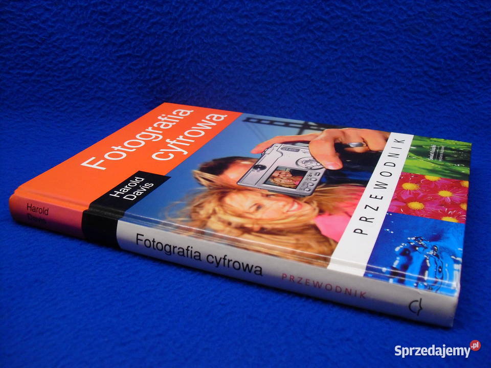 Książka FOTOGRAFIA CYFROWA Przewodnik Bielawa