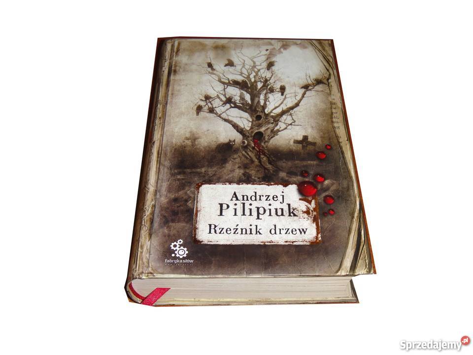 Pilipiuk RZEŹNIK DRZEW fa literatura piękna - proza polska