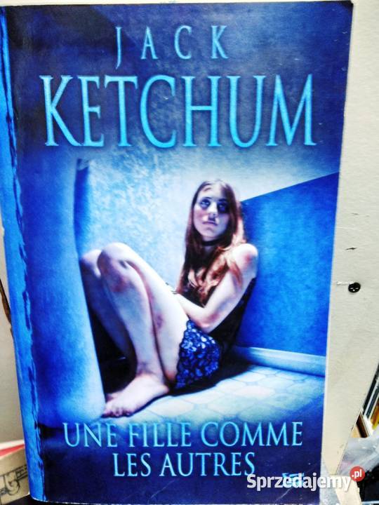 Ketchum Une fille comme les autres francuski Warszawa