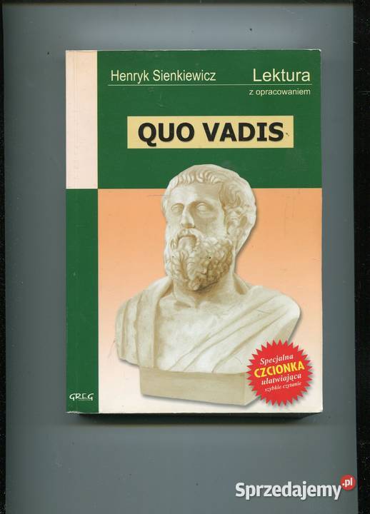 Quo vadis Lektura z opracowaniem Sienkiewicz Szczecin