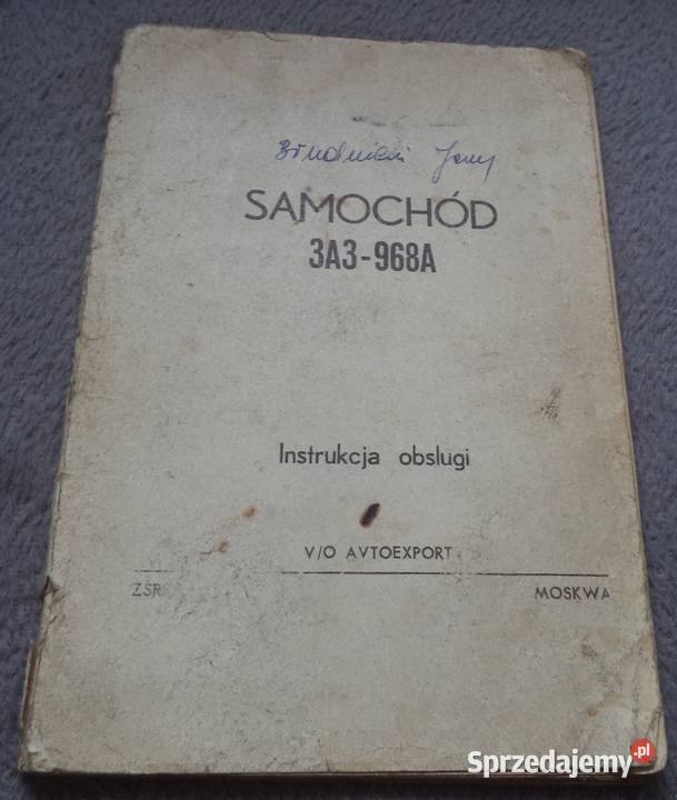 ZAZ968 A Zaporożec instrukcja obsługi 968 Antyki, Sztuka, Kolekcje Piekary Śląskie