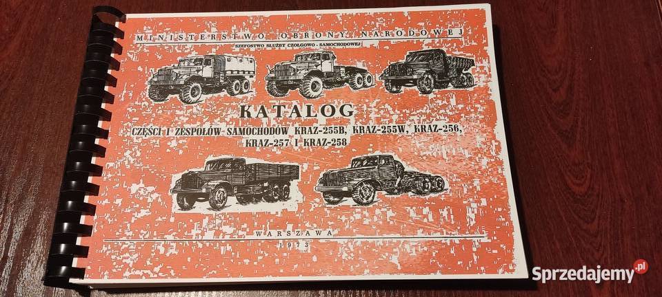 Kraz 255B 255 W 256257258 katalog części miękka Stalowa Wola