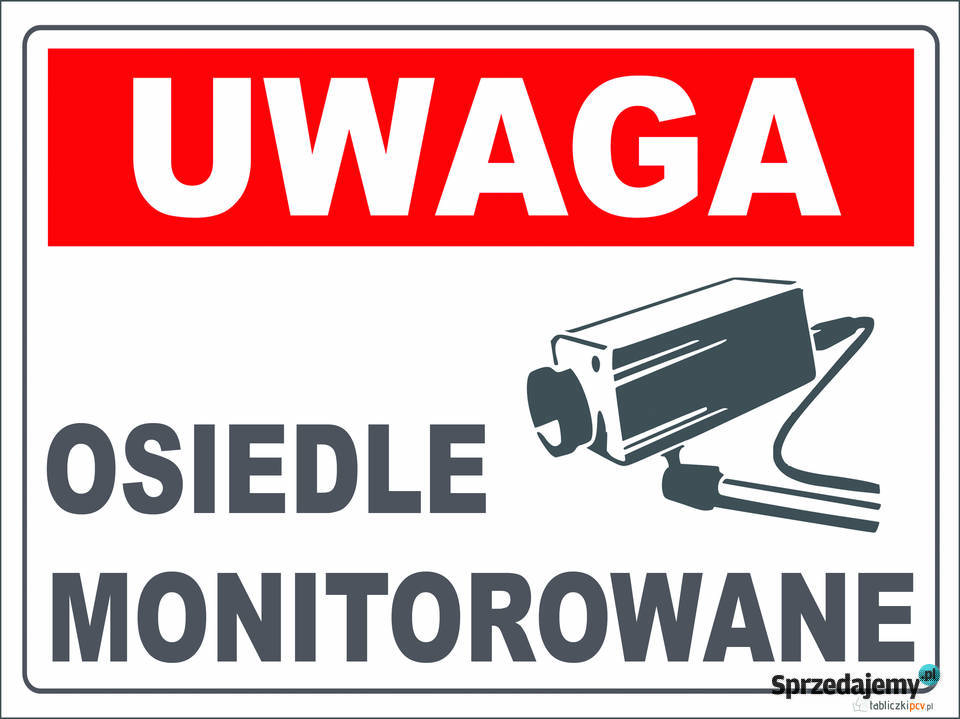 TABLICA UWAGA OSIEDLE MONITOROWANE śląskie