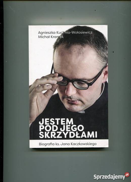 Jestem pod Jego skrzydłami biografia ksJana Rok wydania 2017 Szczecin