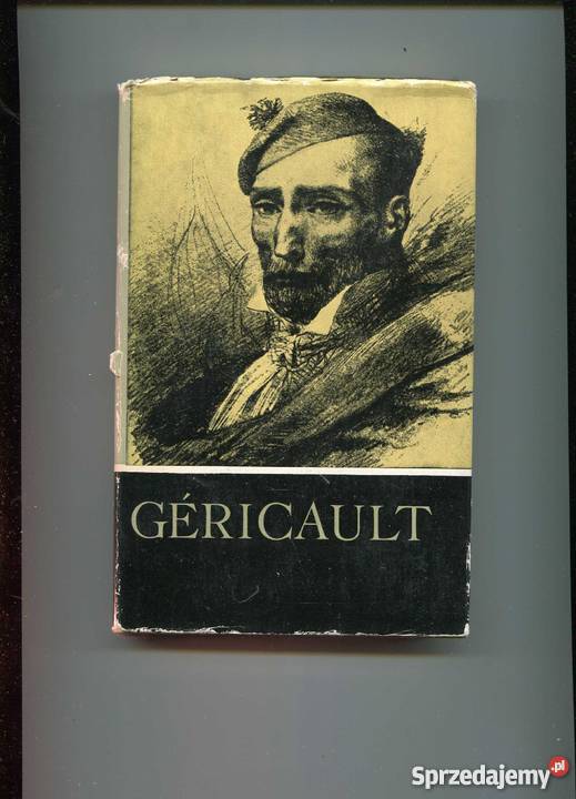 Gericault w oczach własnych i w oczach zachodniopomorskie Szczecin sprzedam