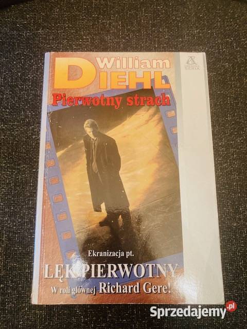 Pierwotny strach William Diehl Warszawa sprzedam
