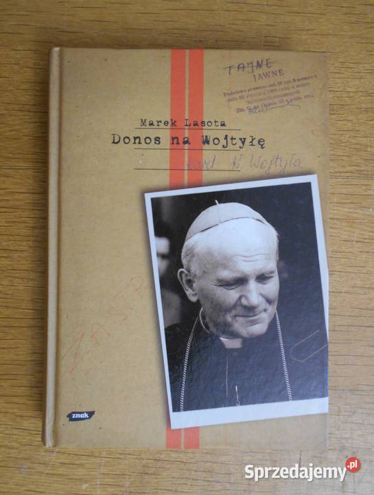 Marek Lasota Donos na Wojtyłę lubelskie Parczew