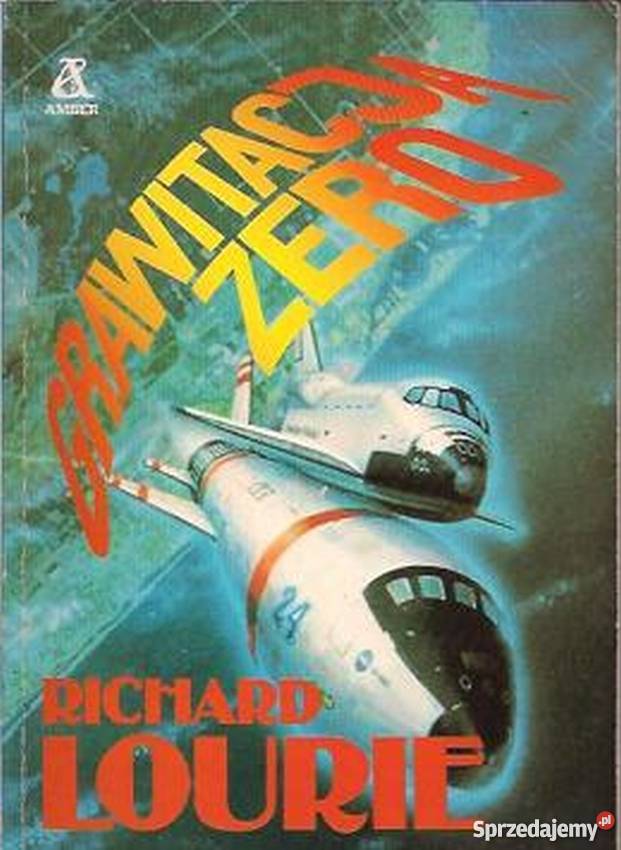 GRAWITACJA ZERO LOURIE RICHARD