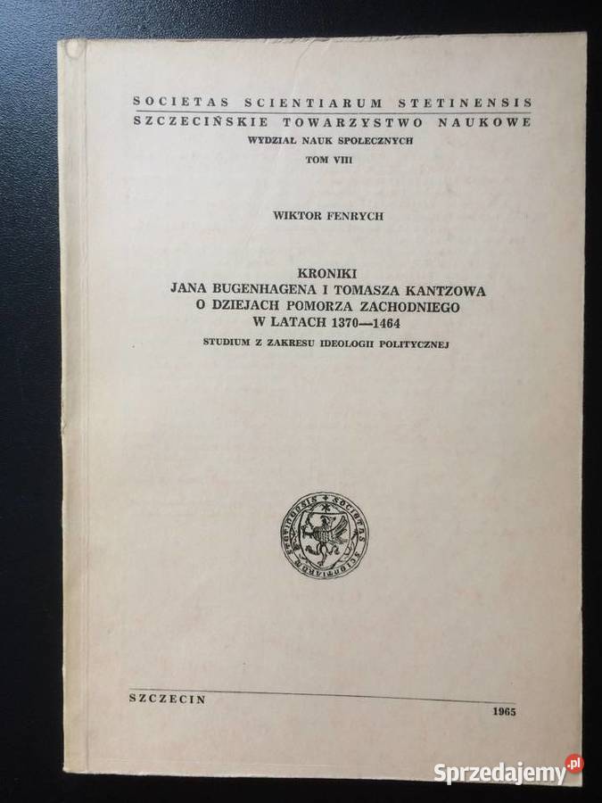 2834 Kroniki O Dziejach Pomorza Zach W Latach Szczecin