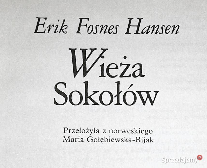 Wieża Sokołów Erik Fosnes Hansen Chełm