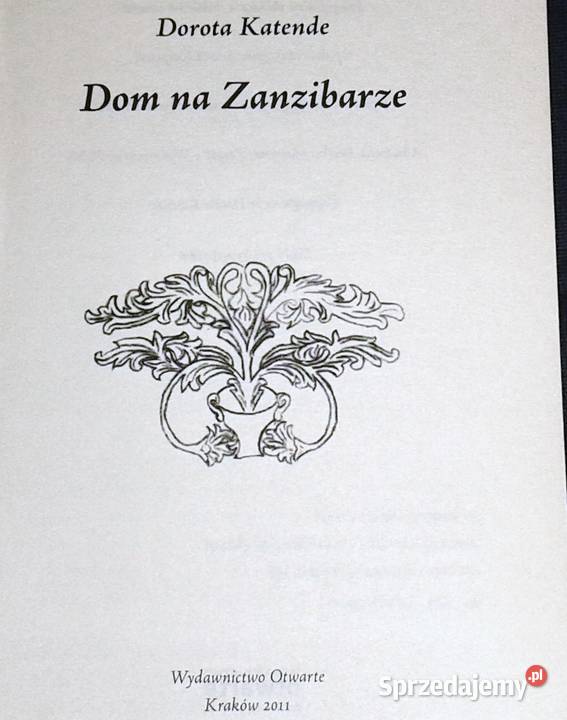 Dom na Zanzibarze Dorota Katende Chełm