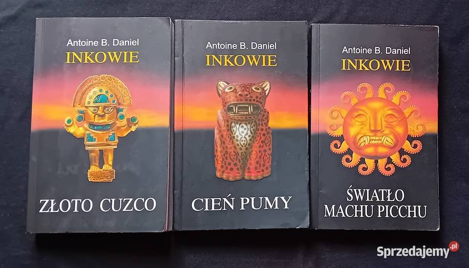 Antoine B Daniel Inkowie trylogia Wyd Albatros Koźminek