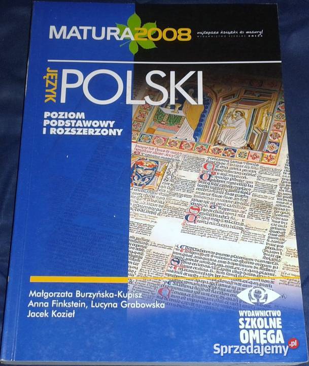 Język Polski Matura 2008 M B Kupisz A Finkstein sprzedam