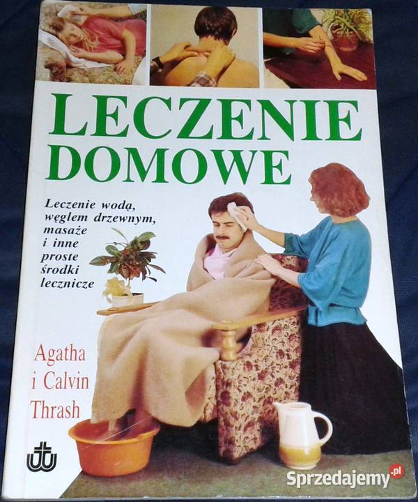 Domowe leczenie Agatha Thrash Calvin Thrash lubelskie Chełm