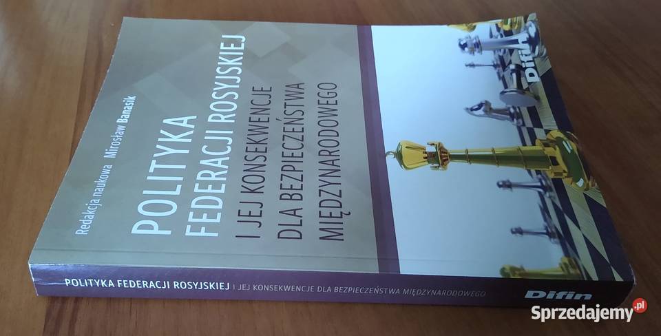 Polityka Federacji Rosyjskiej i jej konsekwencje Gdańsk