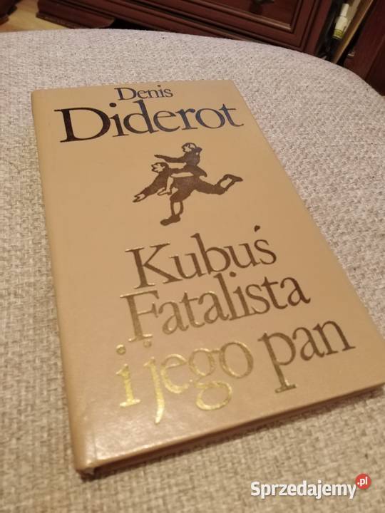 Denis Diderot Kubuś Fatalista i Jego Pan