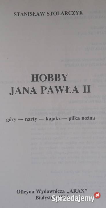 Hobby Jana Pawła II Stanisław Stolarczyk Gdańsk