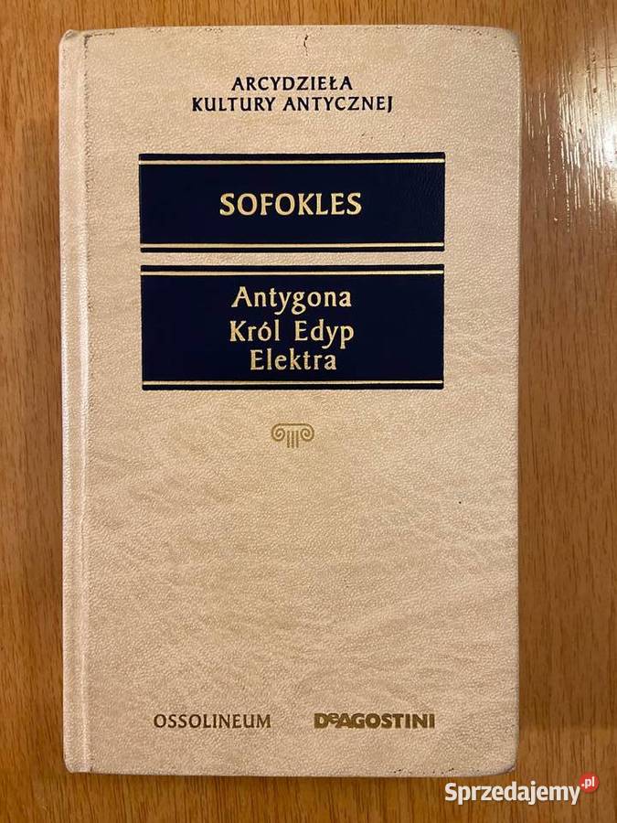 Sofokles Antygona Król Edyp Elektra Katowice