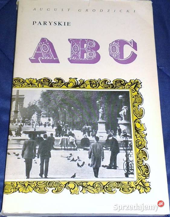 Paryskie ABC August Grodzicki Chełm