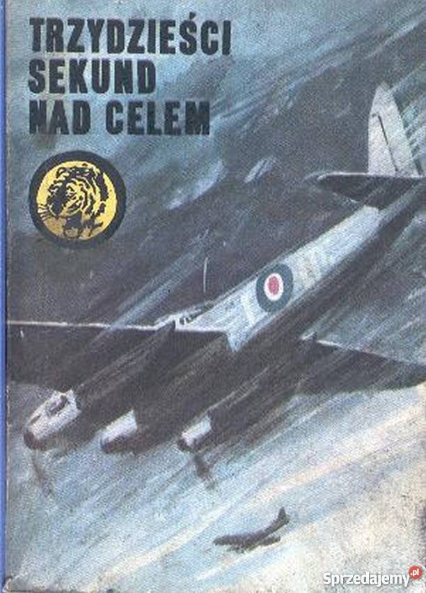 Trzydzieści sekund celem Król W Żółty Tygrys