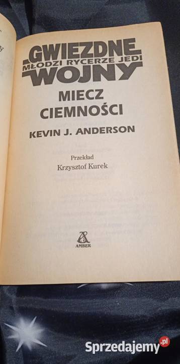 Gwiezdne wojny Miecz ciemności Kevin J Anderson Rok wydania 1997 Poznań
