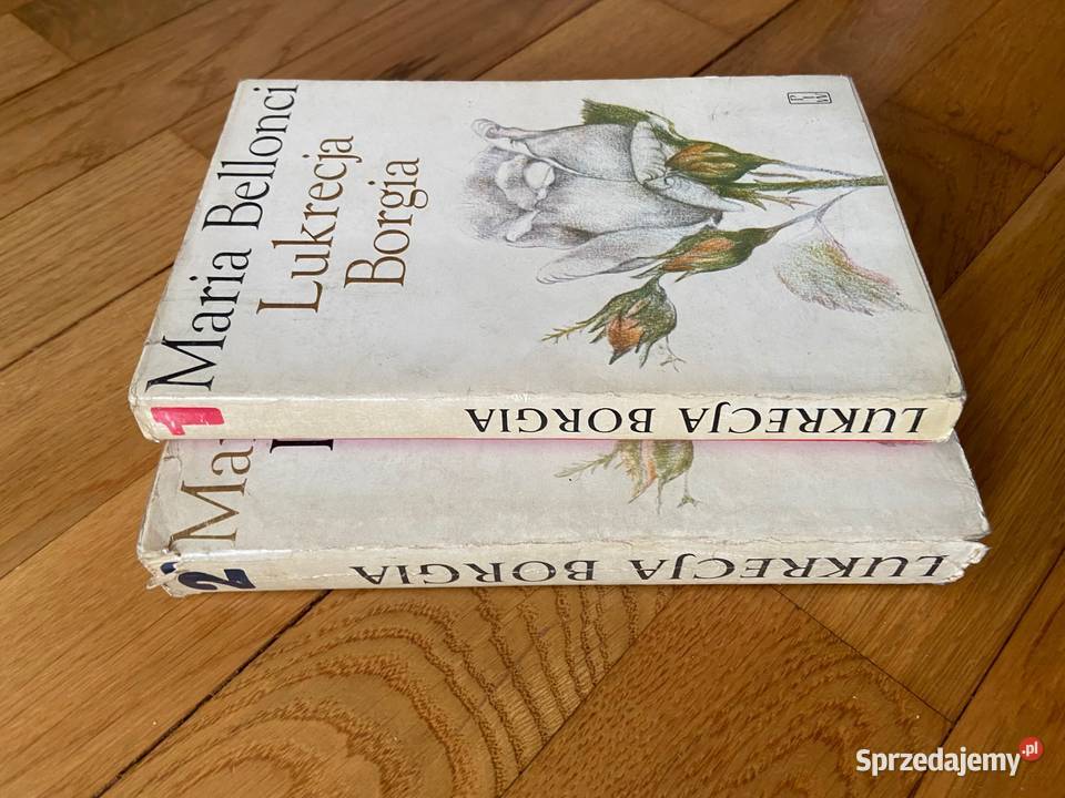 Maria Bellonci Lukrecja Borgia jej życie i czasy Katowice sprzedam