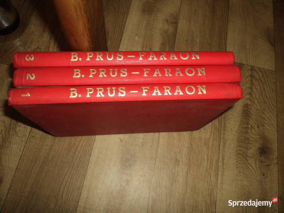 B Prus Faraon 13 komplet twarda 1949r Nowy Sącz sprzedam