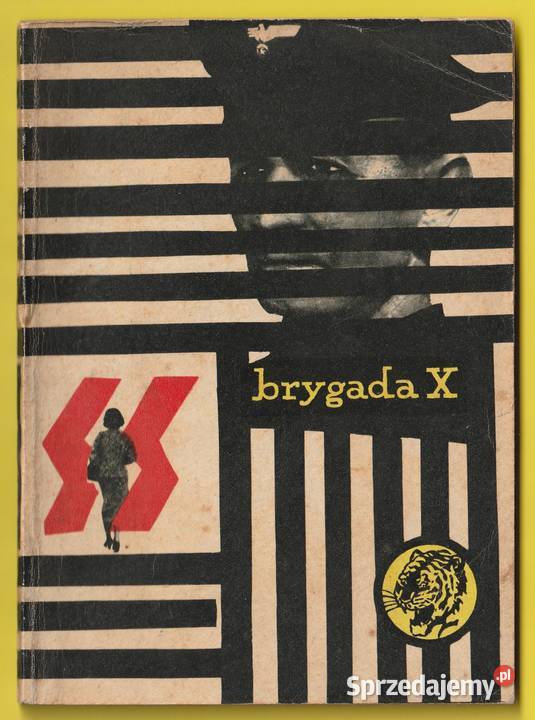 ŻÓŁTY TYGRYS BRYGADA X 1963 Łódź