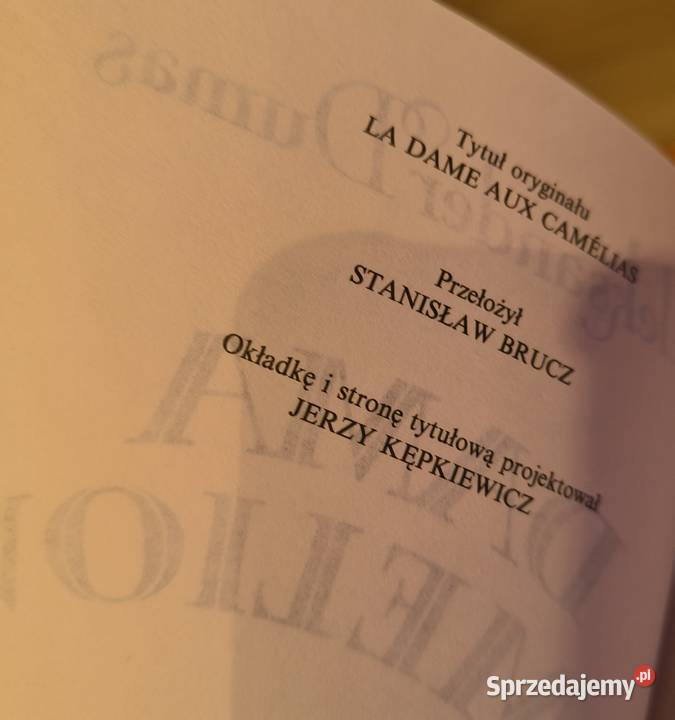 Dama Kameliowa losy paryskiej kurtyzany Proza i poezja sprzedam