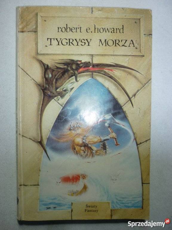 TYGRYSY MORZA ROBERT E HOWARD wielkopolskie Piła