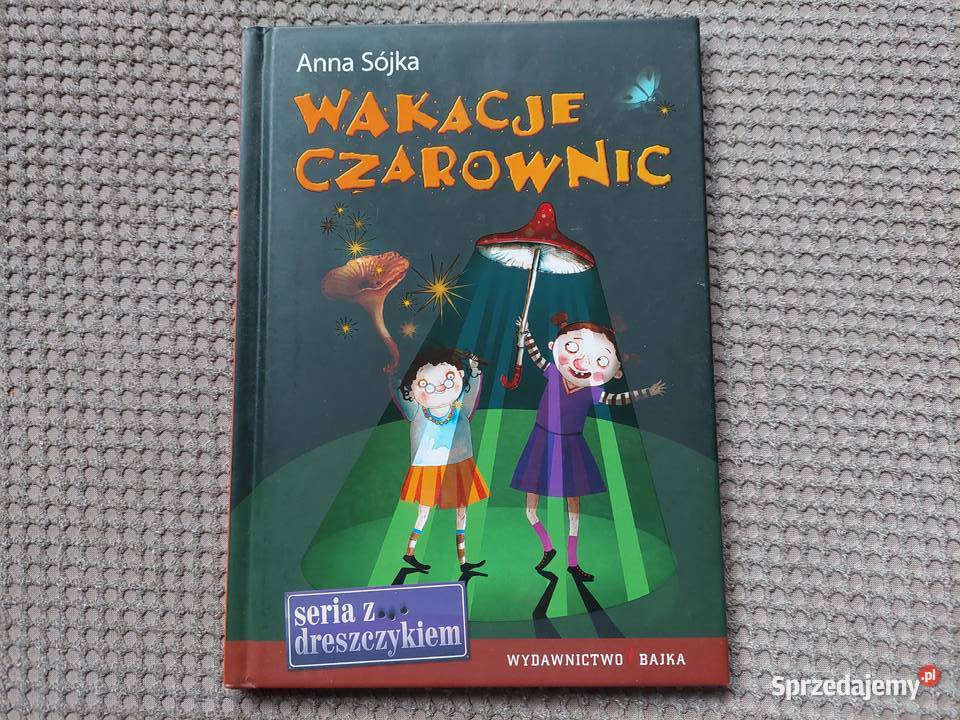 nowa Wakacje czarownic Anna Sójka małopolskie Kraków
