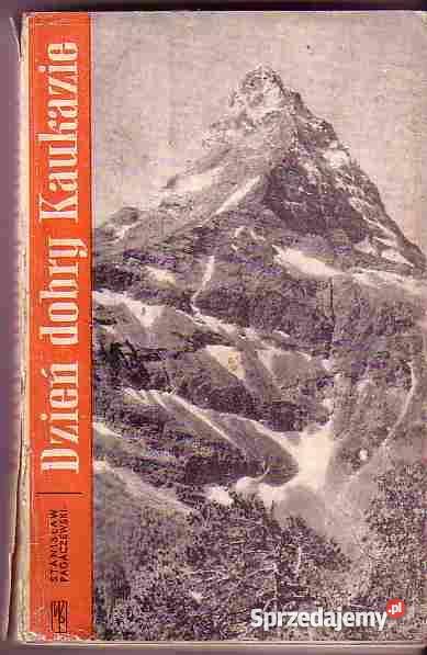 3026 DZIEŃ KAUKAZIE STANISŁAW PAGACZEWSKI Czyrna sprzedam