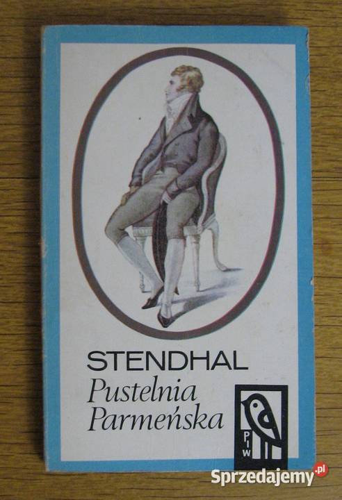 Stendhal Pustelnia parmeńska t II Proza i poezja
