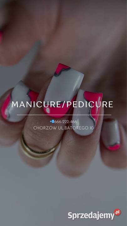 ManicurePedicure śląskie Chorzów