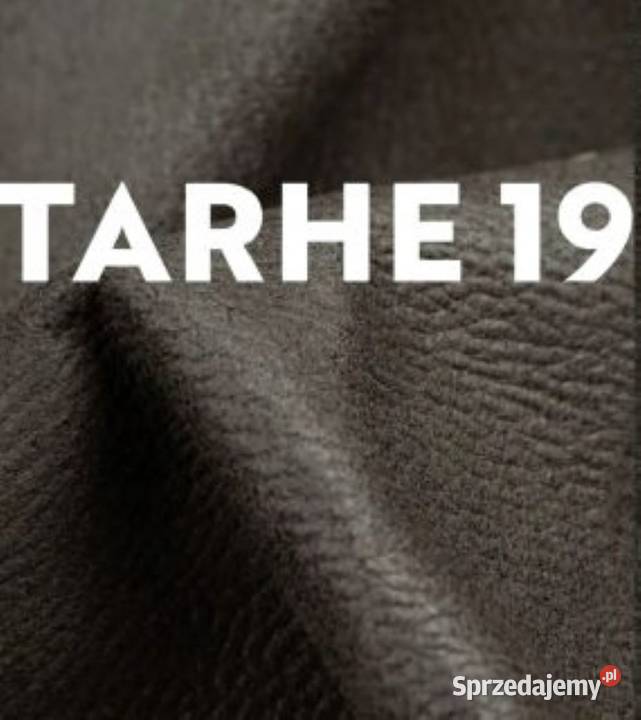 Tkanina tapicerska TARHE materiał obiciowy EKO Nowa Sól