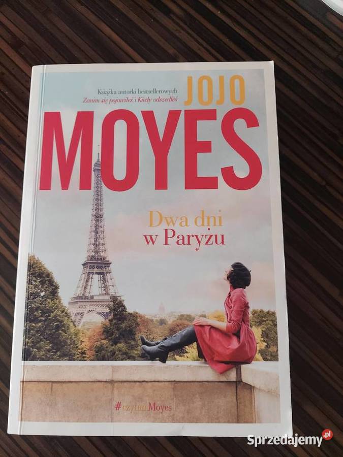 Dwa dni w Paryżu Jojo Moyes Kraków