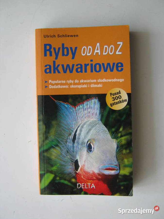 Książka ryby akwariowe A do Z zwierzęta domowe i hodowlane lubelskie