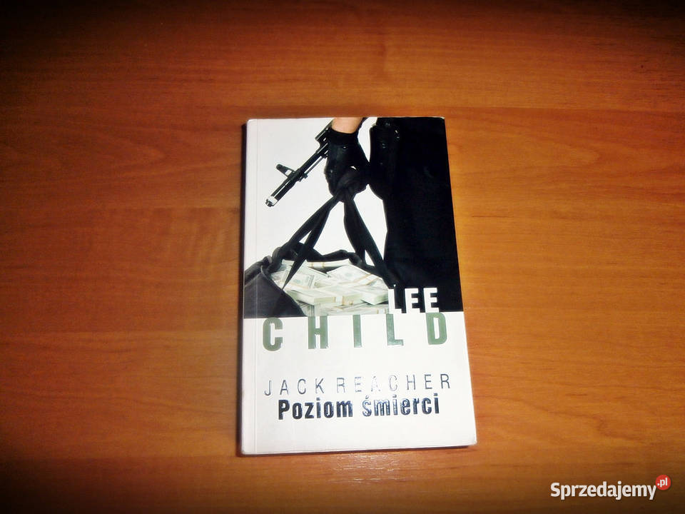 Lee Child Poziom śmierci Kraków
