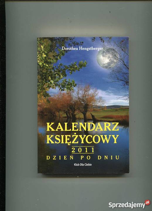 kalendarz Księżycowy 2011 Pozostałe Szczecin