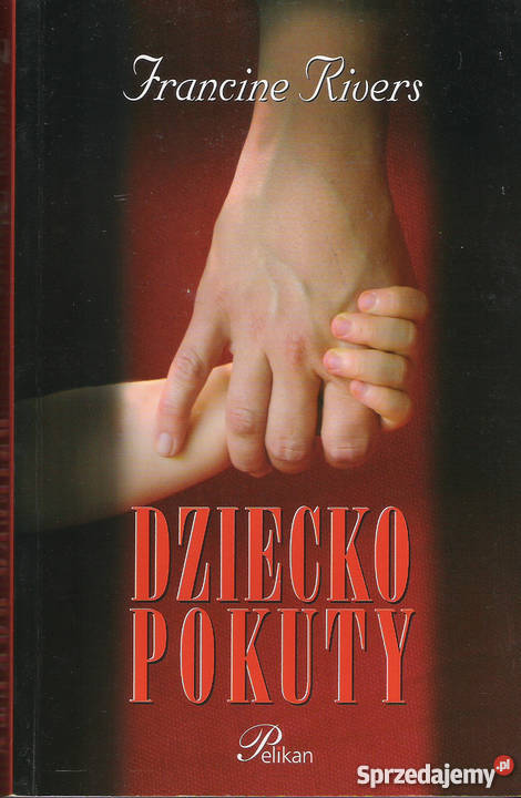 Dziecko pokuty F Rivers Puławy