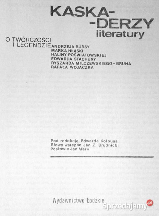 Kaskaderzy literatury o twórczości i legendzie Rok wydania 1990 Chełm