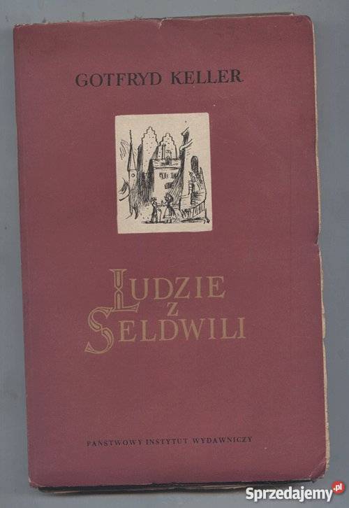 LUDZIE Z SELDWILI GOTFRYD KELLER 2 TOMY FA Proza i poezja Książki i Podręczniki zachodniopomorskie Goleniów
