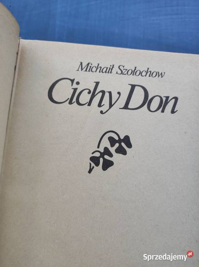 Cichy Don Michaił Szołochow NOWE Kielce sprzedam
