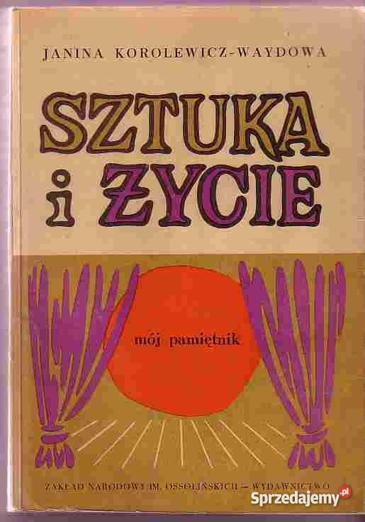 3068 SZTUKA I ŻYCIE JANINA KOROLEWICZ WAYDOWA MÓ małopolskie Czyrna