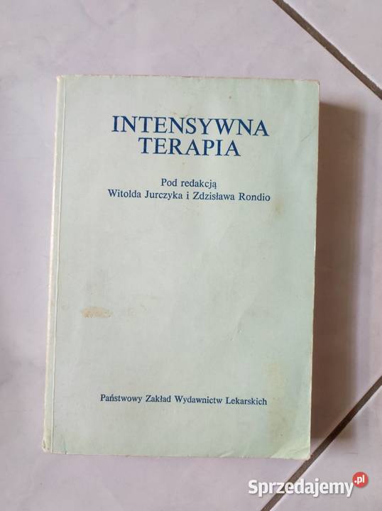 Intensywna terapia Witold Jurczyk Zdzisław miękka świętokrzyskie