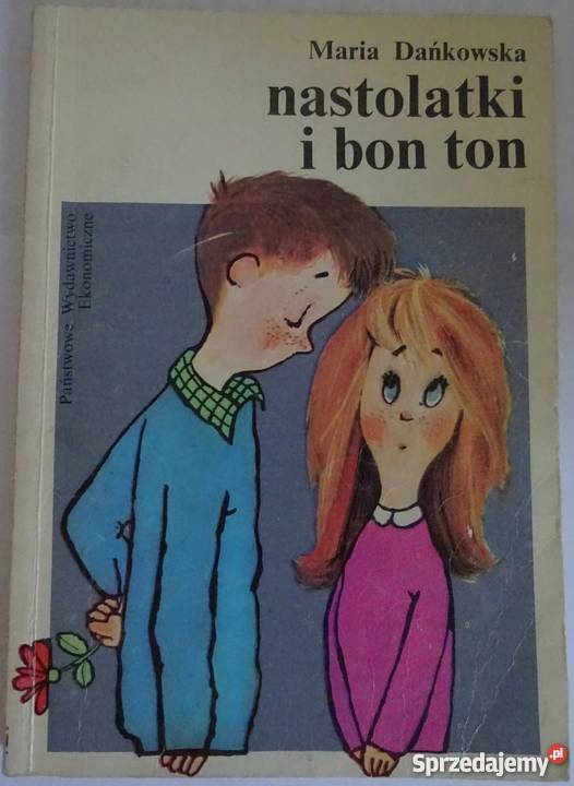 NASTOLATKI I BON TON DAŃKOWSKA MARIA kujawsko-pomorskie sprzedam