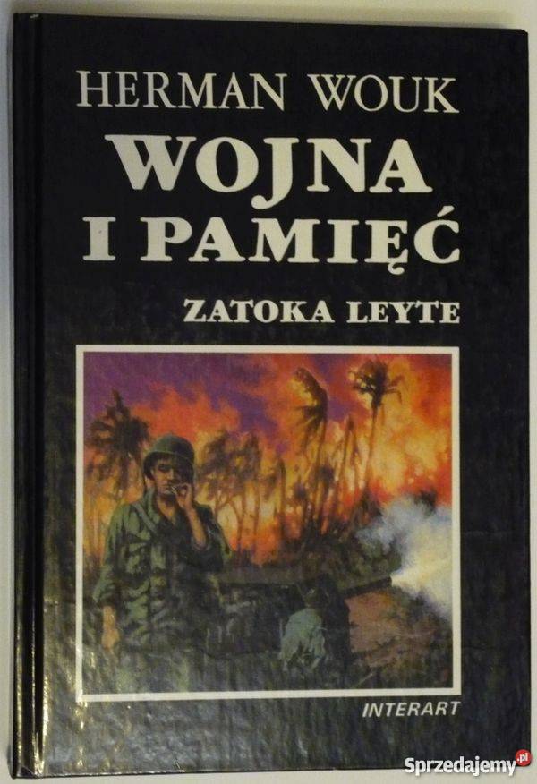 WOJNA I PAMIĘĆ ZATOKA LEYTE WOUK HERMAN Koszalin