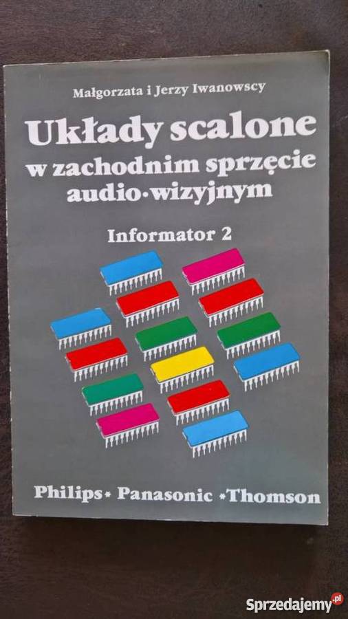 Układy Scalone Małgorzata Jerzy Iwanowski technika, nauki techniczne Książki naukowe i popularnonaukowe dolnośląskie Wrocław